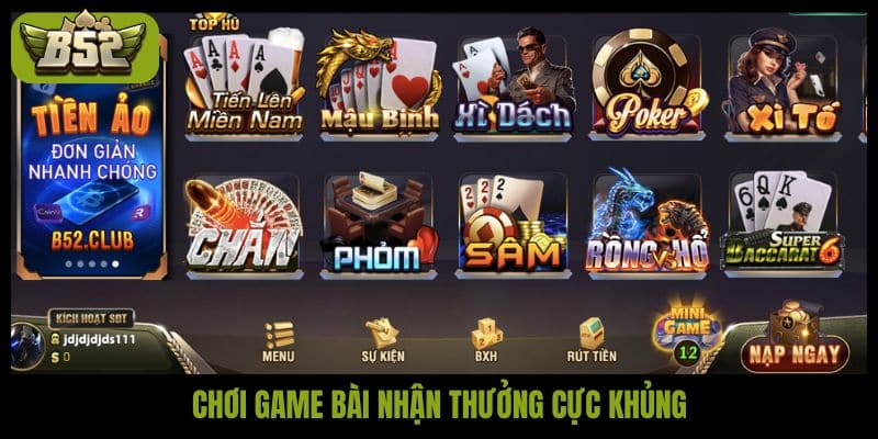 Chơi game bài nhận thưởng cực khủng